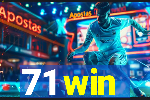 71 win